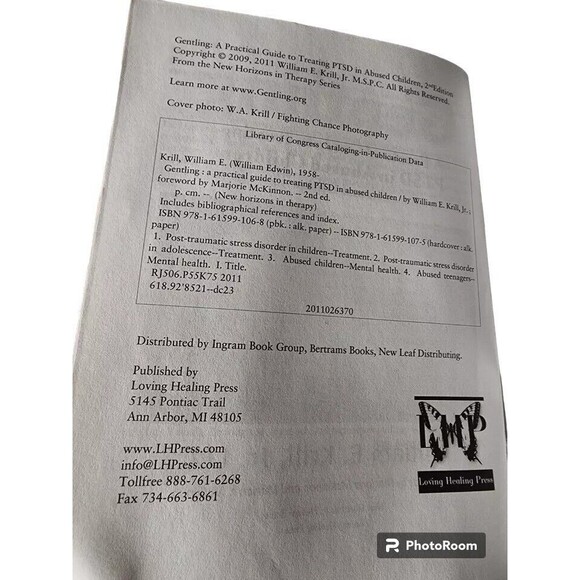 Gentling : A Practical Guide to Treating PTSD in Abused Children by William... - Picture 3 of 6